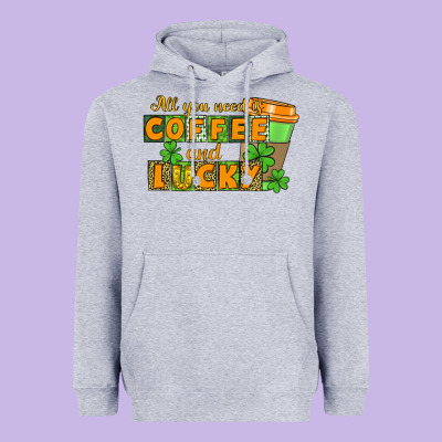 All You Need Is Coffee And Lucky Heavyweight Hoodie Designed By Cowgirlartshop