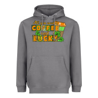 Storm All you need is coffee and lucky Heavyweight Hoodie - CowGirlArtShop