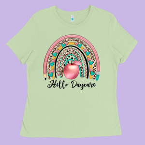 Hello Daycare Ladies Tee Designed By Jahusdesignshop