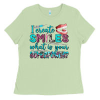 Matcha i create smile what is your superpower Ladies Tee - AdoDesignShop