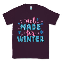Plum not made for winter Classic Tee - MaliasSmallBusiness
