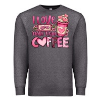 Charcoal Heather i love you more than coffee valentines day Premium Sweatshirt - OliviaCreatesArt