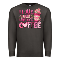 Smoke i love you more than coffee valentines day Premium Sweatshirt - OliviaCreatesArt