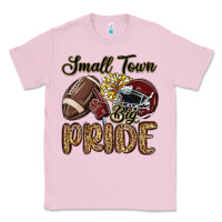 Bubblegum Pink small town big pride maroon yellow Classic Tee - MaliasSmallBusiness