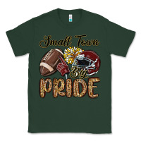 Sports Green small town big pride maroon yellow Classic Tee - MaliasSmallBusiness
