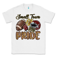White small town big pride maroon yellow Classic Tee - MaliasSmallBusiness