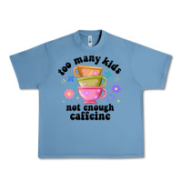 Pebble Blue too many kids not enough caffeine Urban Heavy Tee - JahusDesignShop