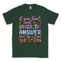 Sports Green if you don't want sarcastic answer Classic Tee - MaliasSmallBusiness