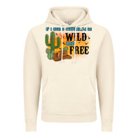 Vintage Artic if i was a cowgirl i d be wild and free Vintage Hoodie - MaliasSmallBusiness
