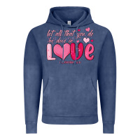 Vintage Denim let all that you do be done in love Vintage Hoodie - MaliasSmallBusiness