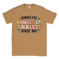 Toasted Coconut sorry my social anxiety says no Classic Tee - MaliasSmallBusiness