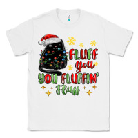 White fluff you you fluffin fluff Classic Tee - MaliasSmallBusiness