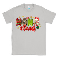 Moon Dust mama claus Classic Tee - MaliasSmallBusiness