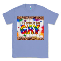 Colony Blue it's okay to say gay tumbler Classic Tee - JahusDesignShop