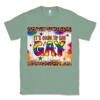 Sage it's okay to say gay tumbler Classic Tee - JahusDesignShop