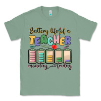 Sage battery life of a teacher monday friday Classic Tee - MaliasSmallBusiness