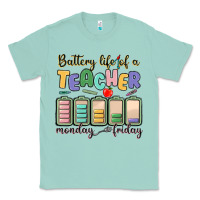 Seafoam battery life of a teacher monday friday Classic Tee - MaliasSmallBusiness