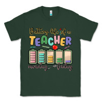 Sports Green battery life of a teacher monday friday Classic Tee - MaliasSmallBusiness