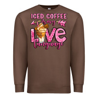 Chestnut iced coffee is my love language Premium Sweatshirt - OliviaCreatesArt