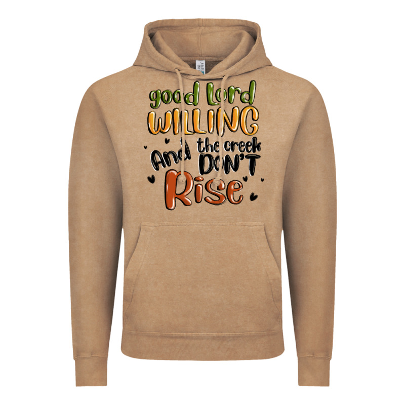 Good Lord Willing And The Creek Dont Rise Vintage Hoodie by MaliasSmallBusiness | Teevron