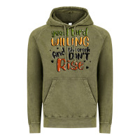 Vintage Olive good lord willing and the creek dont rise Vintage Hoodie - MaliasSmallBusiness