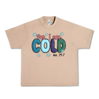 Burro yes i am cold Urban Heavy Tee - MaliasSmallBusiness