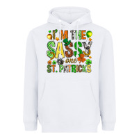 White I'm the sassy one St. Patrick's Heavyweight Hoodie - HowdyJamesFarm