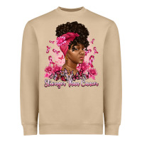 Stronger Than Cancer Heavyweight Sweatshirt | Teevron