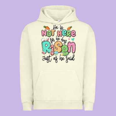 Easter He Is Not Here For He Has Risen Just As He Urban Hoodie Designed By Lillyallendesigns