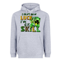 Heather Grey I don't need luck i've got skill Heavyweight Hoodie - CowGirlArtShop