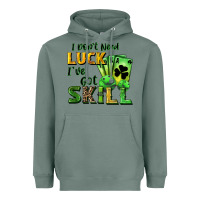 Sage I don't need luck i've got skill Heavyweight Hoodie - CowGirlArtShop