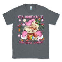 Charcoal Heather its abuelita and pan dulce season mexican santa Classic Tee - MaliasSmallBusiness