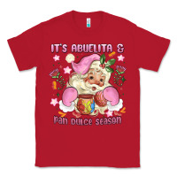 Red its abuelita and pan dulce season mexican santa Classic Tee - MaliasSmallBusiness