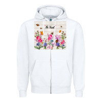 White be kind wildflower Zipper Hoodie - TumblerDesignByShophia