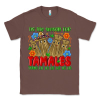 Chestnut tis the season for tamales tama la la la la la la Classic Tee - MaliasSmallBusiness