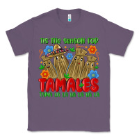 Lavender tis the season for tamales tama la la la la la la Classic Tee - MaliasSmallBusiness