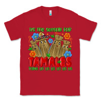 Red tis the season for tamales tama la la la la la la Classic Tee - MaliasSmallBusiness