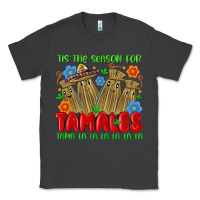 Smoke tis the season for tamales tama la la la la la la Classic Tee - MaliasSmallBusiness