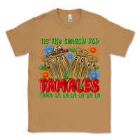 Toasted Coconut tis the season for tamales tama la la la la la la Classic Tee - MaliasSmallBusiness