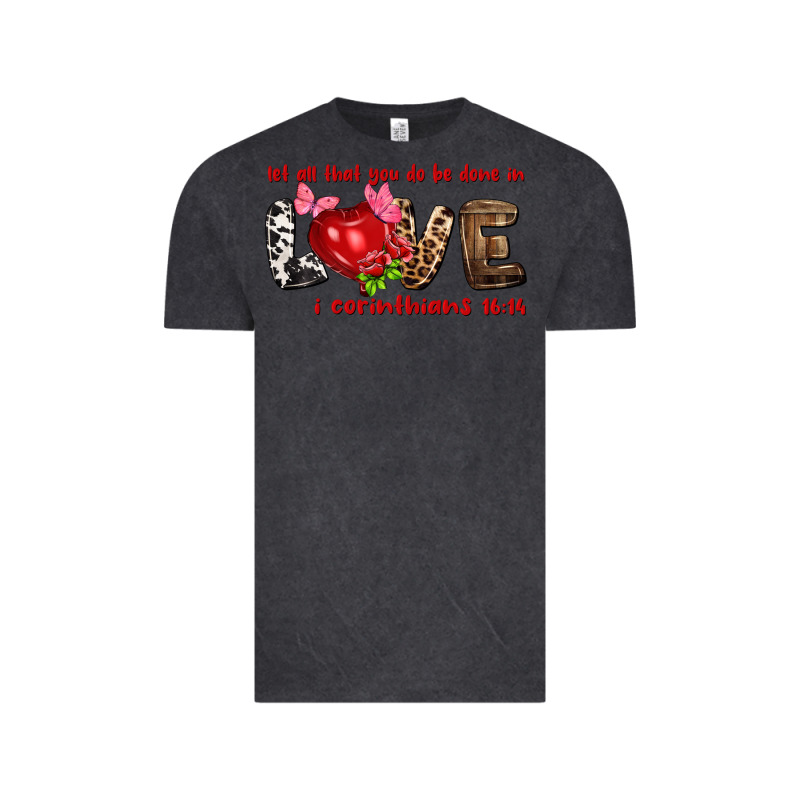 Let All That You Do Be Done In Love I Corinthians Vintage Tee by NancyCooperArtShop | Teevron