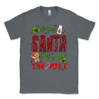 Charcoal Heather sorry santa ı drank the milk Classic Tee - MaliasSmallBusiness