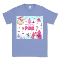 Colony Blue dreaming of a pink christmas Classic Tee - MaliasSmallBusiness