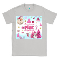 Moon Dust dreaming of a pink christmas Classic Tee - MaliasSmallBusiness