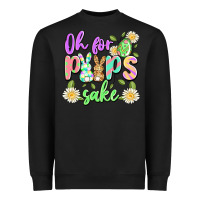 Black oh for peeps sake Heavyweight Sweatshirt - Artiststas