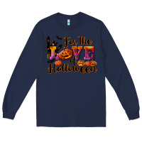 Navy For The Love Of Halloween Long Sleeve Tee - RanaPortraitStore