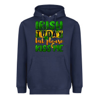 Navy Irish today but please kiss me Heavyweight Hoodie - CowGirlArtShop