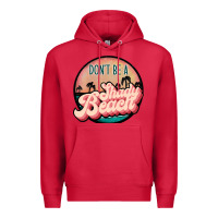 Cardinal don't be a shady beach Premium Hoodie - JahusDesignShop