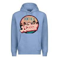Colony Blue don't be a shady beach Premium Hoodie - JahusDesignShop