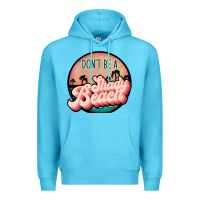 Ocean Blue don't be a shady beach Premium Hoodie - JahusDesignShop