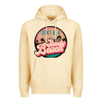 Pina Colada don't be a shady beach Premium Hoodie - JahusDesignShop